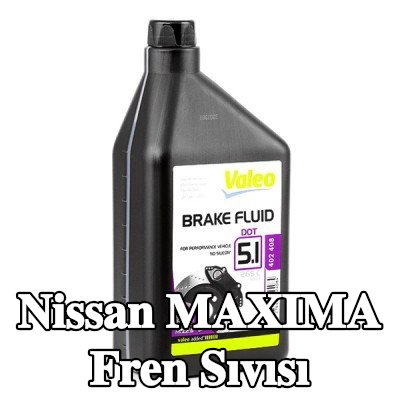 VALEO Fren Sıvısı — 2002 Nissan Maxima