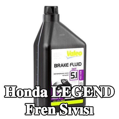 VALEO Fren Sıvısı — 2002 Honda Legend