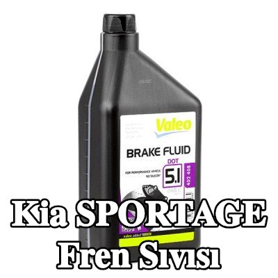 VALEO Fren Sıvısı — 2012 Kia Sportage