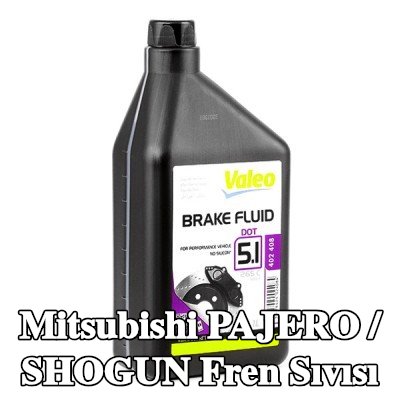 VALEO Fren Sıvısı — Mitsubishi Pajero / Shogun