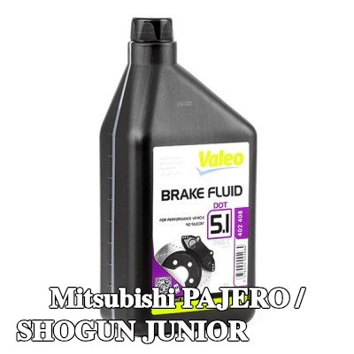 VALEO سائل الفرامل — Mitsubishi Pajero / Shogun Junior