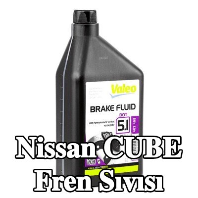 VALEO Fren Sıvısı — Nissan Cube