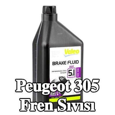 VALEO Fren Sıvısı — Peugeot 305