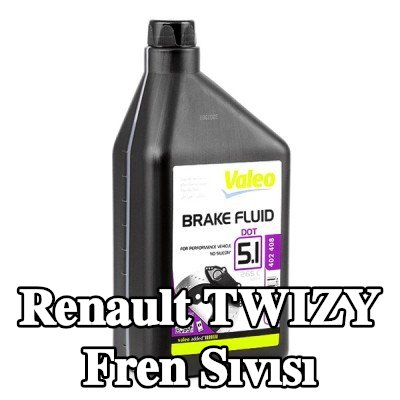 VALEO Fren Sıvısı — Renault Twizy