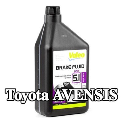 VALEO سائل الفرامل — Toyota Avensis