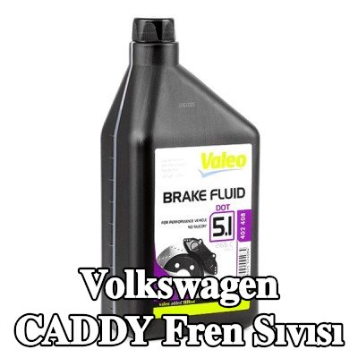 VALEO Fren Sıvısı — 2002 Volkswagen Caddy