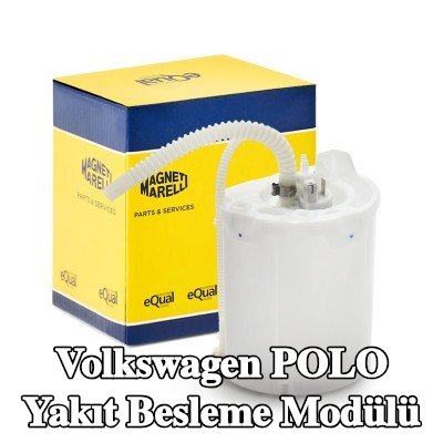 MAGNETI MARELLI Yakıt Besleme Modülü — Volkswagen Polo