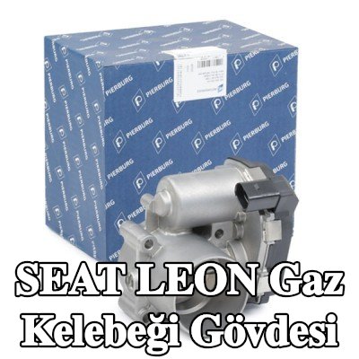 PIERBURG Gaz kelebeği gövdesi Kontrol Ünitesi/Yazılımı eğitilmeli/güncellenmelidir — 2008 SEAT Leon