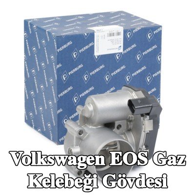 PIERBURG Gaz kelebeği gövdesi Kontrol Ünitesi/Yazılımı eğitilmeli/güncellenmelidir — Volkswagen Eos