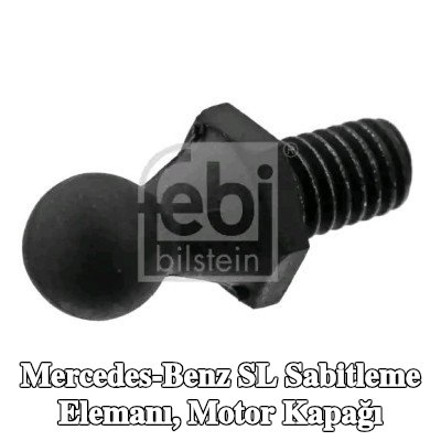FEBI BILSTEIN Sabitleme Elemanı, motor kapağı — Mercedes-Benz Sl
