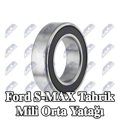 NTY Tahrik Mili Orta Yatağı — Ford S-max