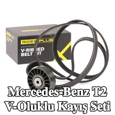 RIDEX PLUS V-Oluklu Kayış Seti — Mercedes-Benz T2