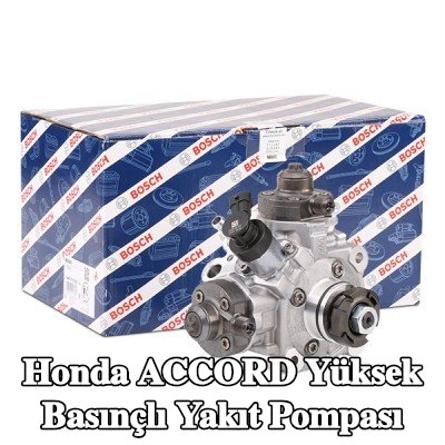BOSCH Yüksek basınçlı yakıt pompası — Honda Accord