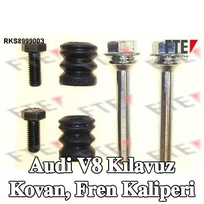 FTE Kılavuz Kovan, fren kaliperi — Audi V8