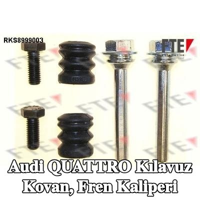 FTE Kılavuz Kovan, fren kaliperi — Audi Quattro