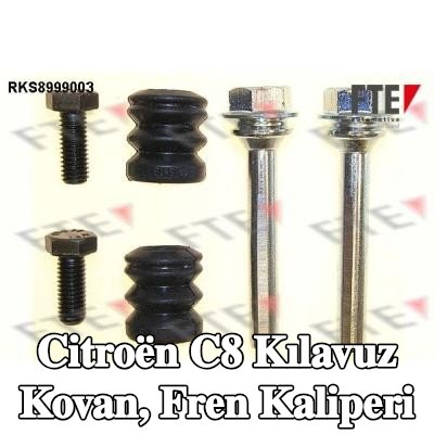 FTE Kılavuz Kovan, fren kaliperi — Citroën C8