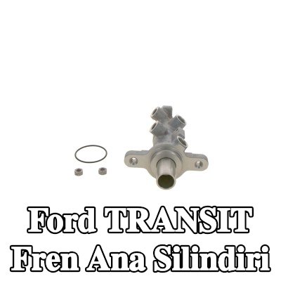 BOSCH Fren ana silindiri — Ford Transit