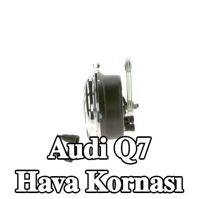 BOSCH Hava Kornası — Audi Q7