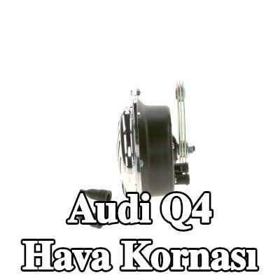 BOSCH Hava Kornası — Audi Q4