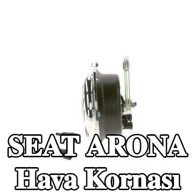 BOSCH Hava Kornası — SEAT Arona