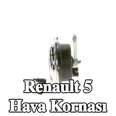 BOSCH Hava Kornası — Renault 5