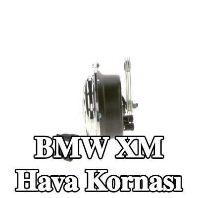 BOSCH Hava Kornası — BMW Xm