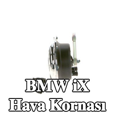 BOSCH Hava Kornası — BMW iX