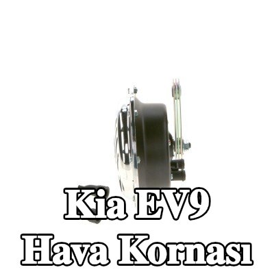 BOSCH Hava Kornası — Kia Ev9