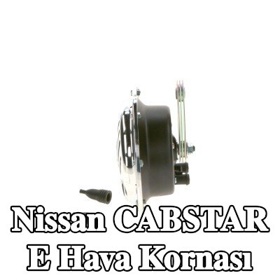 BOSCH Hava Kornası — Nissan Cabstar E