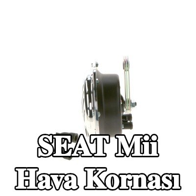 BOSCH Hava Kornası — SEAT Mii