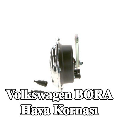 BOSCH Hava Kornası — Volkswagen Bora