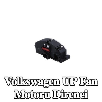 KAMOKA Fan motoru direnci — 2022 Volkswagen Up