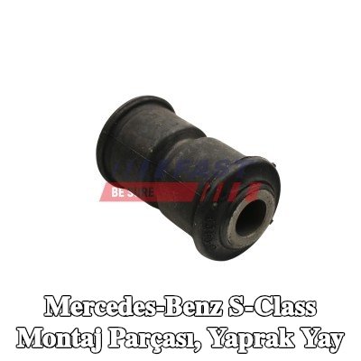 FAST Montaj parçası, yaprak yay — Mercedes-Benz S-Class