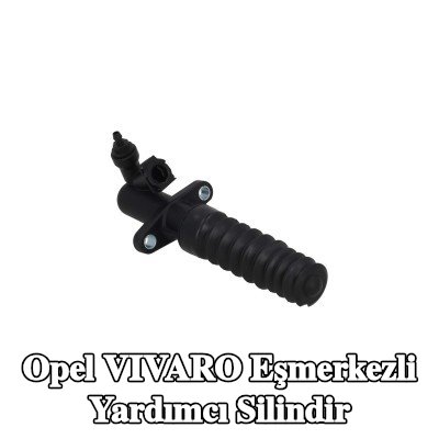KAMOKA Eşmerkezli yardımcı silindir — Opel Vivaro
