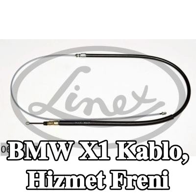 LINEX Kablo, hizmet freni — BMW X1
