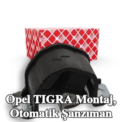 FEBI BILSTEIN Montaj, otomatik şanzıman Arka — Opel Tigra