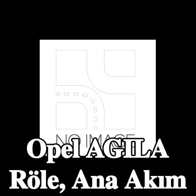 BLUE PRINT Röle, ana akım — Opel Agila