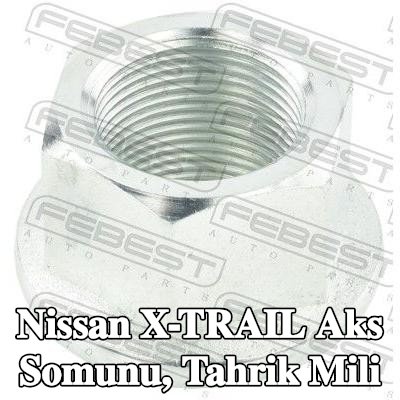 FEBEST Aks Somunu, ön aks tahrik mili (her iki taraf) — Nissan X-trail