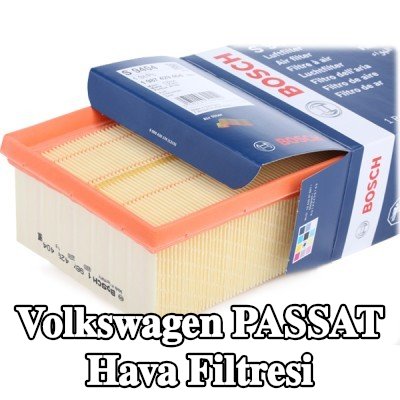 BOSCH Hava filtresi — 2012 Volkswagen Passat