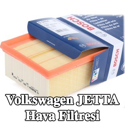 BOSCH Hava filtresi — 2012 Volkswagen Jetta
