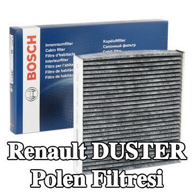 BOSCH Polen filtresi Aktif Karbon Filtresi — Renault Duster