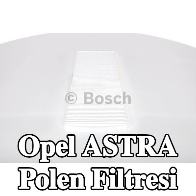 BOSCH Polen filtresi Partikül Filtresi — 1997 Opel Astra