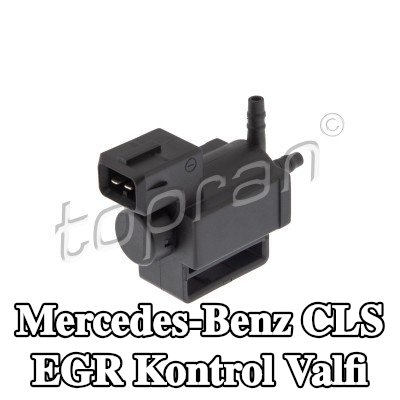 TOPRAN EGR kontrol valfi — Mercedes-Benz Cls