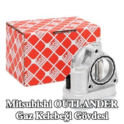 FEBI BILSTEIN Gaz kelebeği gövdesi — 2012 Mitsubishi Outlander