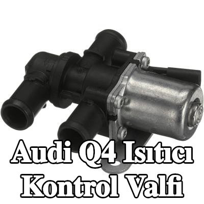 GATES Isıtıcı kontrol valfi ThermalPro — Audi Q4