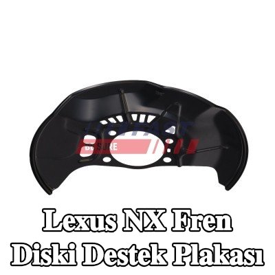 FAST Fren diski destek plakası Ön Aks Sol — Lexus Nx