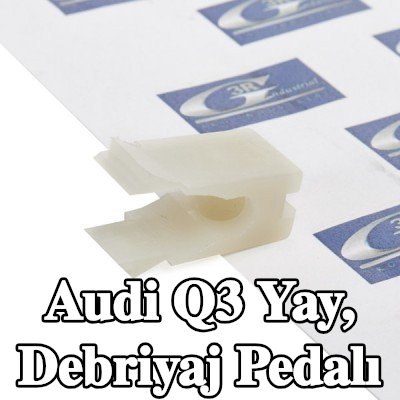 3RG Yay, debriyaj pedalı — Audi Q3