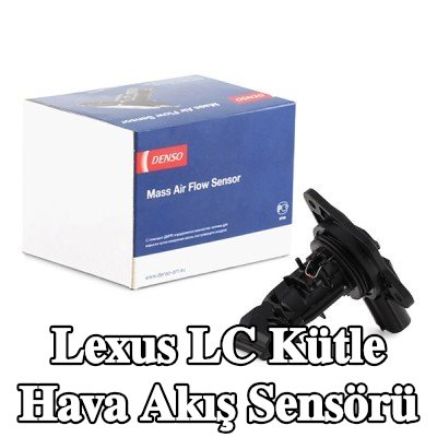 DENSO Kütle hava akış sensörü — Lexus Lc