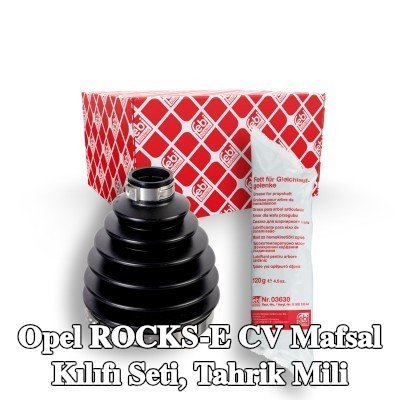 FEBI BILSTEIN CV Mafsal Kılıfı Seti, tahrik mili — Opel Rocks-e