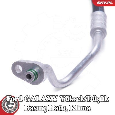 ESEN SKV Yüksek/Düşük Basınç Hattı, klima — Ford Galaxy